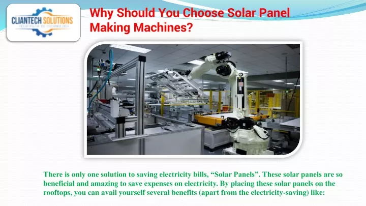 why should you choose solar panel making machines