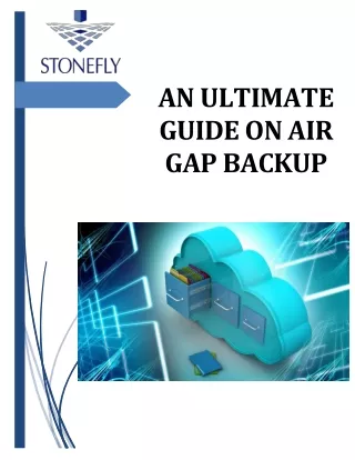 An Ultimate Guide on Air Gap Backup