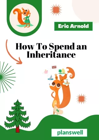 How To Spend an Inheritance