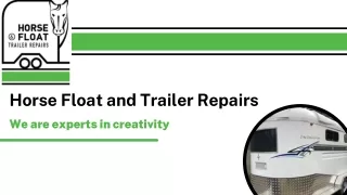 Best Horse Float and Trailer Repairs in Sydney