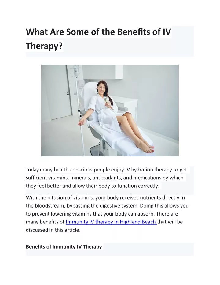 what are some of the benefits of iv