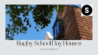 Rugby School Day Houses - Our SOLID Approach