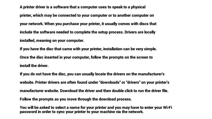 a printer driver is a software that a computer