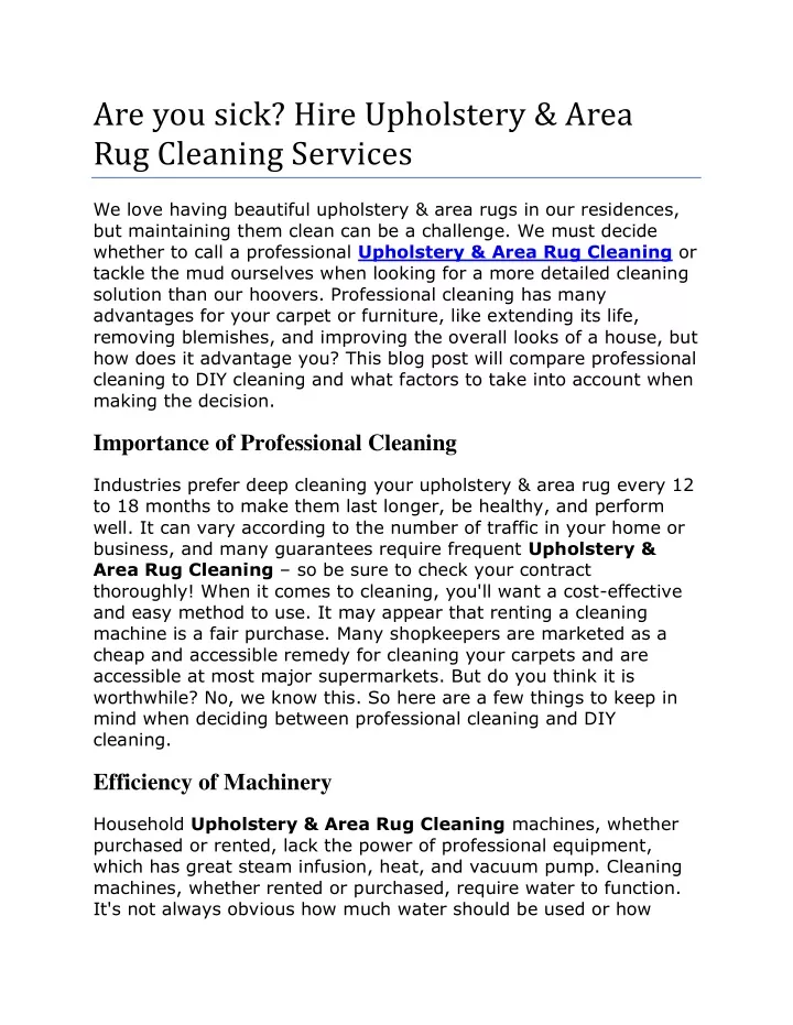 are you sick hire upholstery area rug cleaning