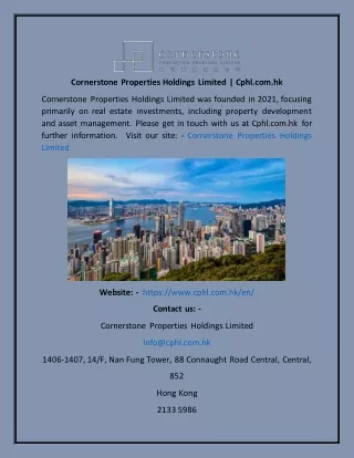 Cornerstone Properties Holdings Limited  Cphl.com.hk
