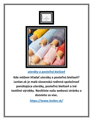 uteráky a posteľná bielizeň | Lenlan.sk