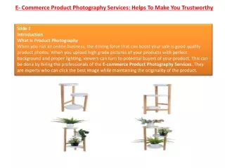 E- Commerce Product Photography Services: Helps To Make You Trustworthy