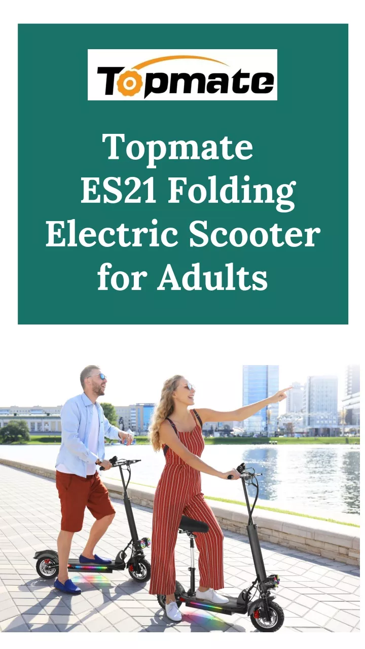 topmate es21 folding electric scooter for adults