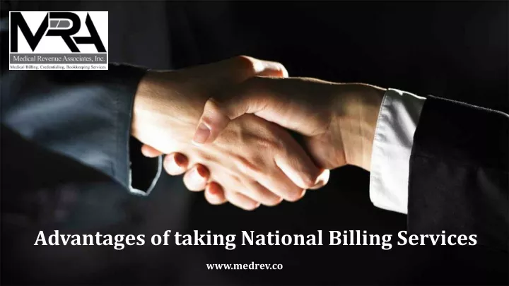 advantages of taking national billing services