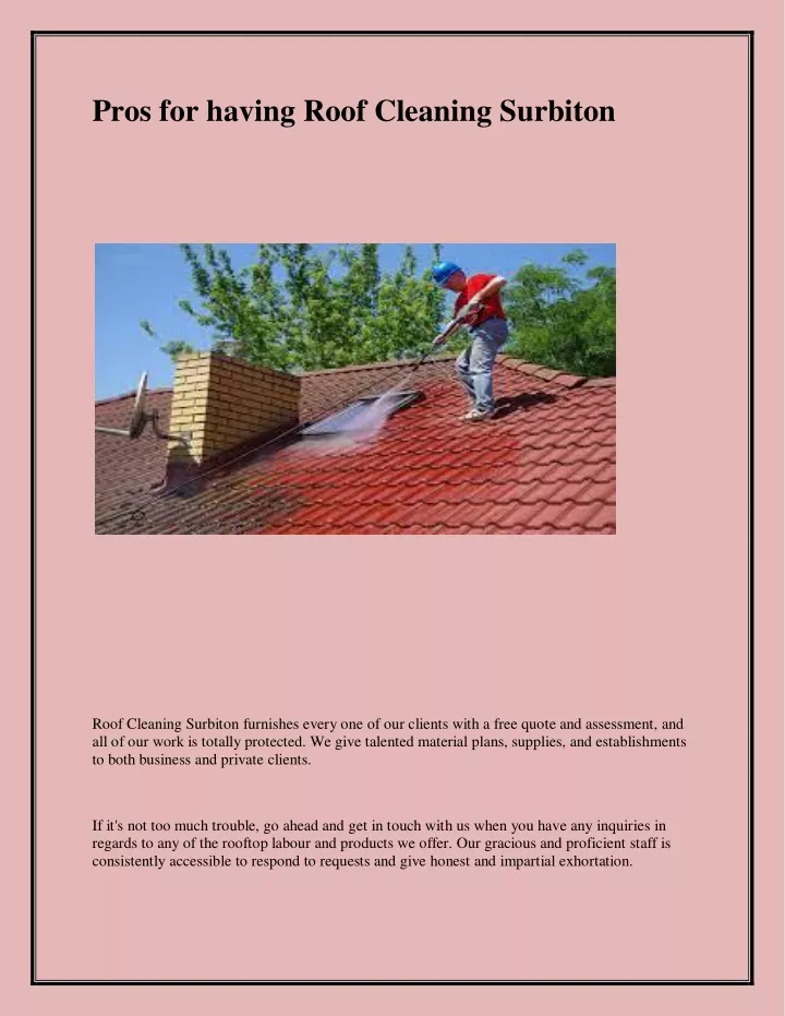 pros for having roof cleaning surbiton