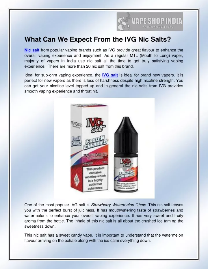 what can we expect from the ivg nic salts