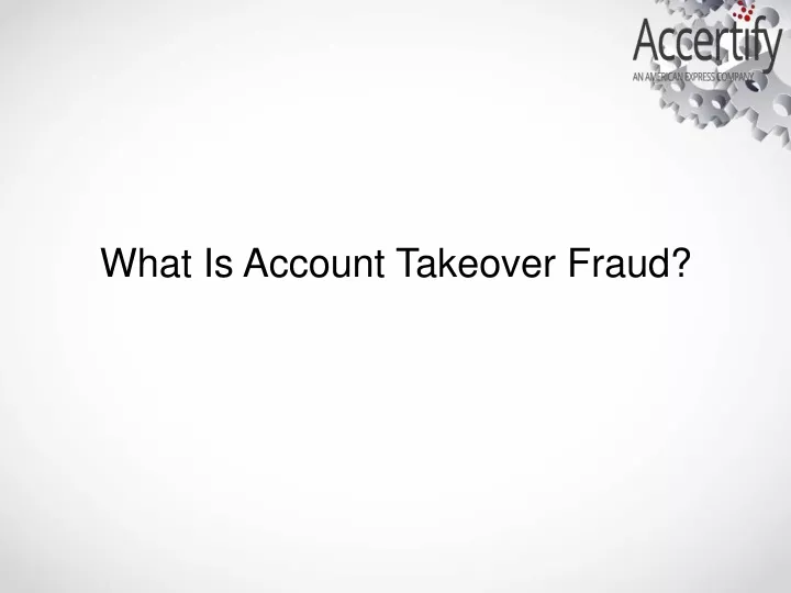 what is account takeover fraud