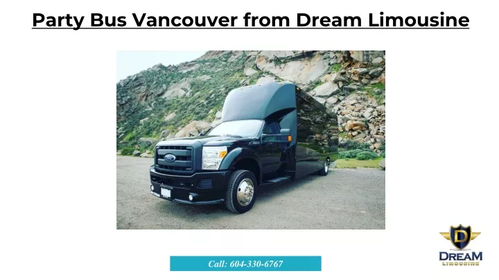 party bus vancouver from dream limousine