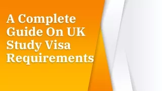 UK Study Visa Requirements