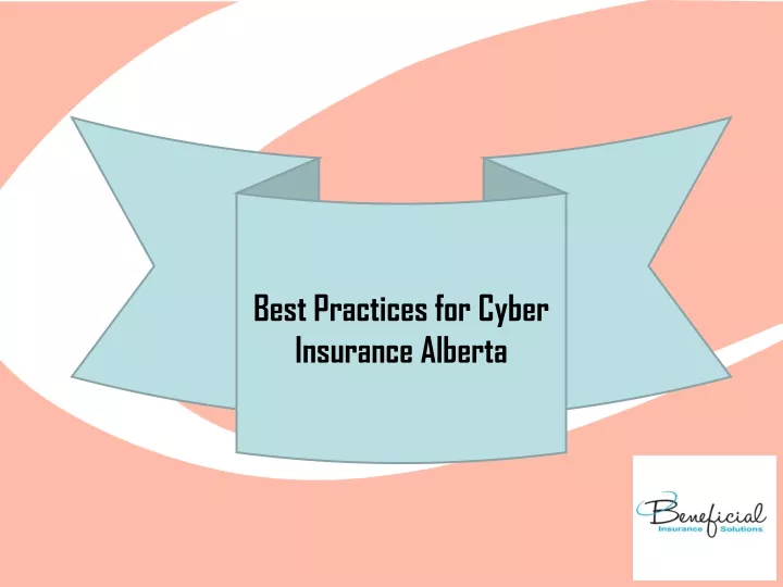 best practices for cyber insurance alberta