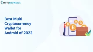 Best Multi Cryptocurrency Wallet for Android of 2022