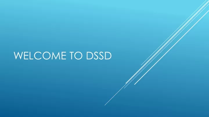 welcome to dssd