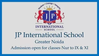 jp international school greater noida admission