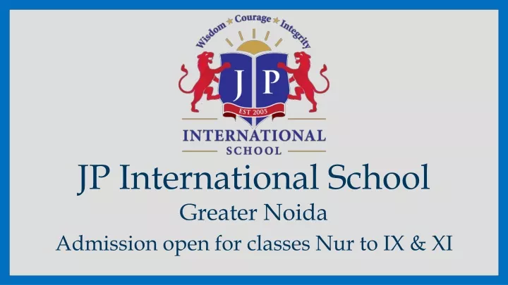 jp international school greater noida admission