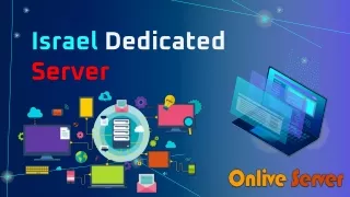 Onlive Server is The Best Place to Get an Israel Dedicated Server