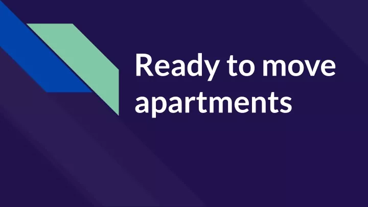 ready to move apartments