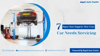 7 Signs that Suggest That Your Car Needs Servicing