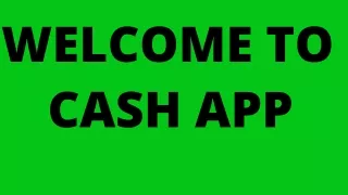 welcome to cash app