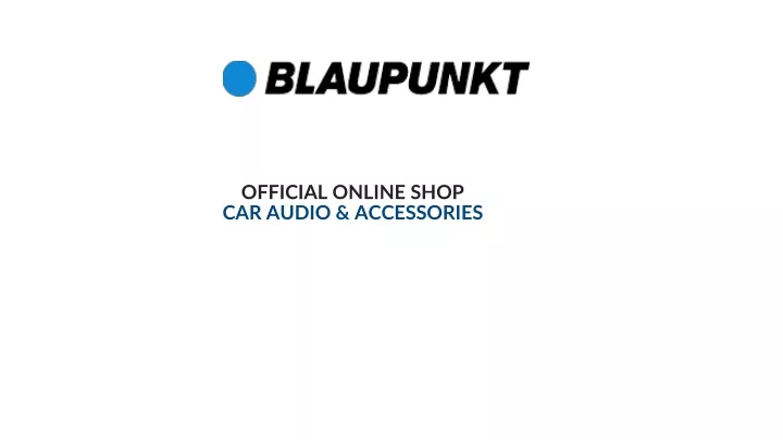 official online shop car audio accessories