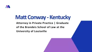 Matt Conway (Kentucky) - A Passionate Influencer