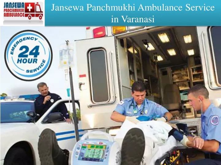 jansewa panchmukhi ambulance service in varanasi