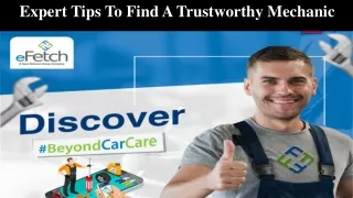 Expert Tips To Find A Trustworthy Mechanic