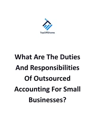 Duties And Responsibilities Of Outsourced Accounting For Small Businesses