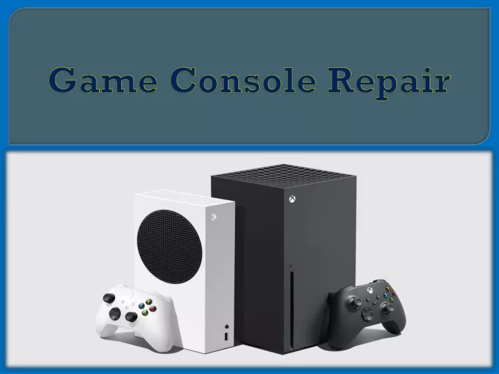 game console repair