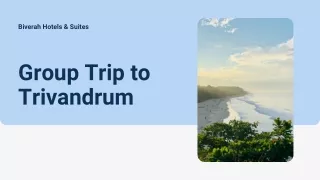 Group Trip to Trivandrum