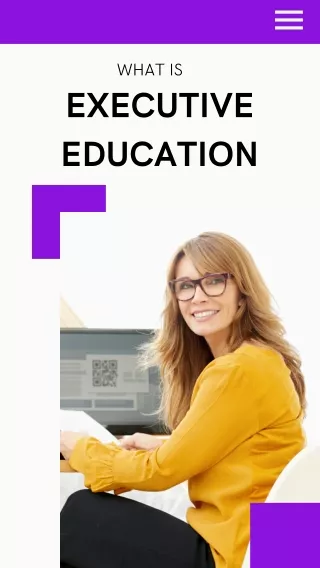 What is Executive Education