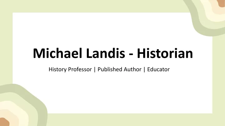 michael landis historian