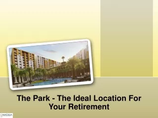 The Park - The Ideal Location For Your Retirement