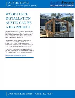 AUSTIN FENCE - WOOD FENCE INSTALLATION AUSTIN CAN BE A BIG PROJECT