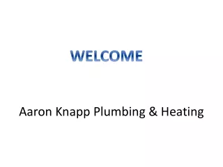 aaron knapp plumbing heating