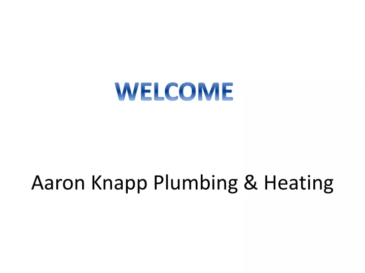 aaron knapp plumbing heating