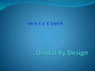 dental by design