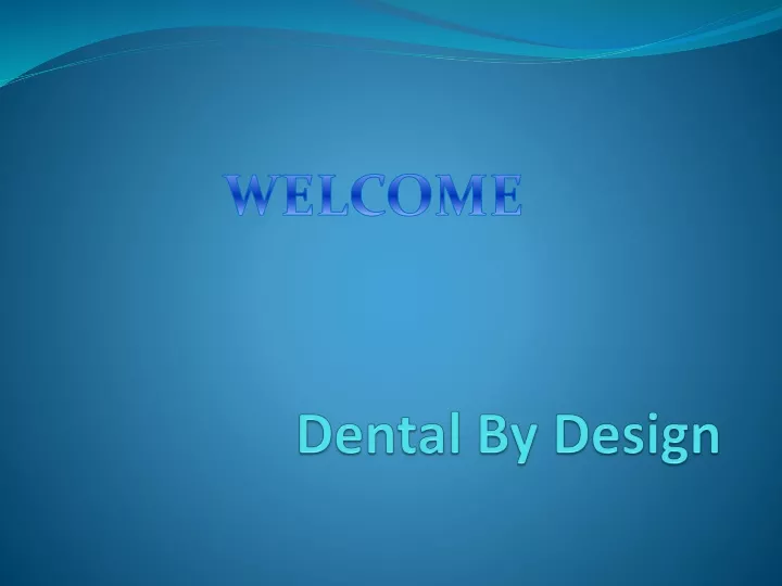 dental by design