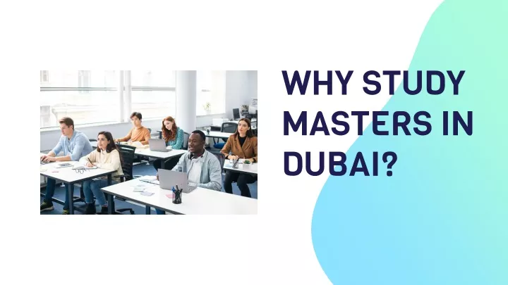 why study masters in dubai