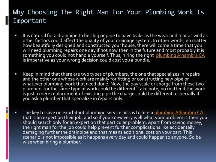 why choosing the right man for your plumbing work