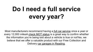 do i need a full service every year
