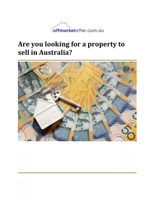 Are you looking for a property to sell in Australia