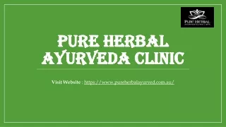 Pure Herbal Ayurveda Clinic, Best Ayurveda Doctor in Melbourne