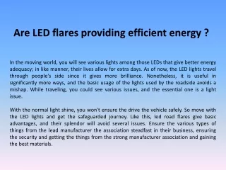 Are LED flares providing efficient energy?