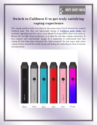 switch to caliburn g to get truly satisfying