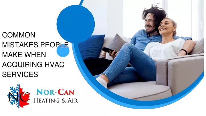 common mistakes people make when acquiring hvac